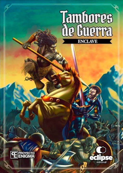Tambores de Guerra: Enclave